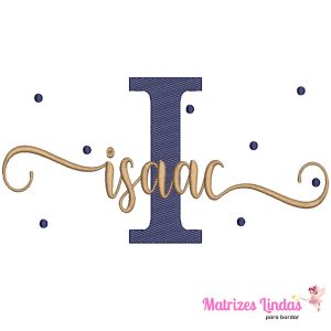 Matriz de Bordado – Nome Isaac com poá 02