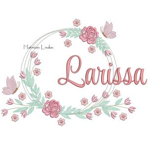 Matriz de Bordado – Nome Larissa