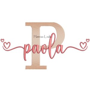 Matriz de Bordado – Nome Paola Sobreposto